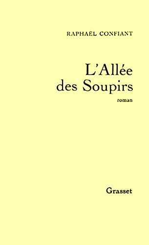 9782246475019: L'alle des soupirs