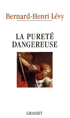 9782246477518: La puret dangereuse