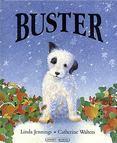 Buster (9782246478119) by Jennings, L; Walters, C