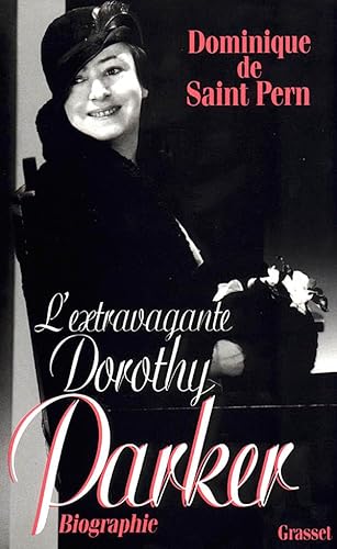 Stock image for L'extravagante Dorothy Parker for sale by Ammareal