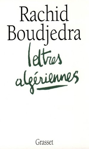 Imagen de archivo de Lettres alg riennes [Paperback] Boudjedra, Rachid a la venta por LIVREAUTRESORSAS