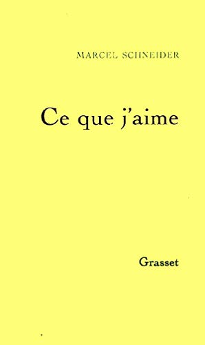 Beispielbild fr Ce que j'aime (French Edition) zum Verkauf von Ergodebooks