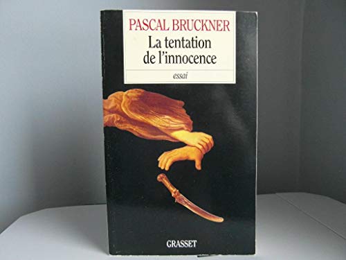Beispielbild fr La tentation de l'innocence (French Edition) zum Verkauf von Better World Books