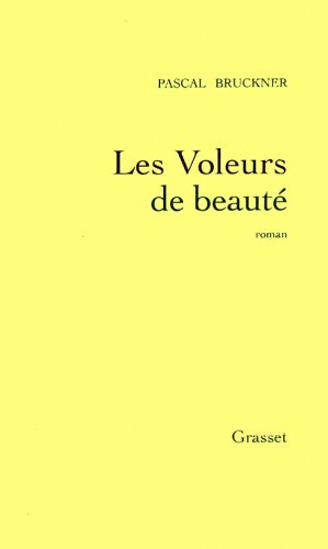 Beispielbild fr Les Voleurs de beaut - Prix Renaudot 1997 zum Verkauf von Librairie Th  la page
