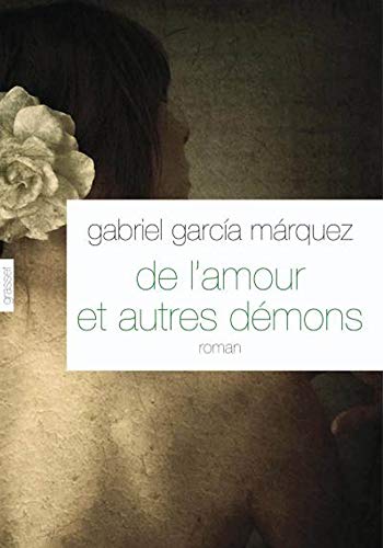 Beispielbild fr De l'amour et autres dmons zum Verkauf von Ammareal