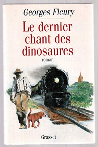 Beispielbild fr Le dernier chant des dinosaures zum Verkauf von Ammareal