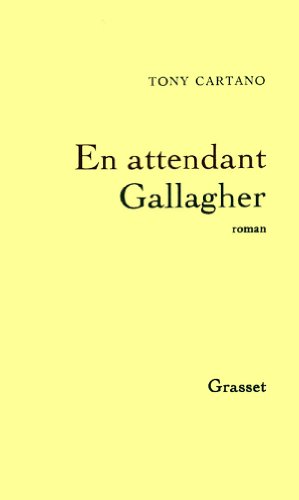 Stock image for En attendant Gallagher for sale by Ammareal