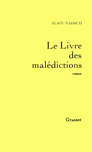 Beispielbild fr Le livre des Mal dictions Nadaud, Alain zum Verkauf von LIVREAUTRESORSAS