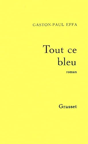 Stock image for Tout ce bleu for sale by WorldofBooks