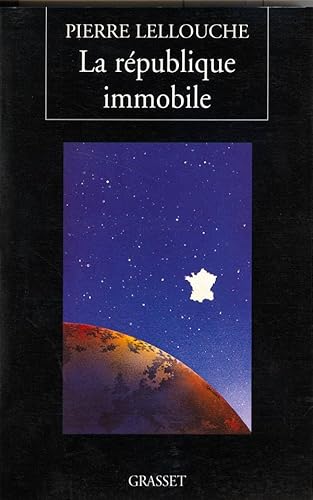 Stock image for La rpublique immobile for sale by A TOUT LIVRE
