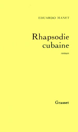 Beispielbild fr Rhapsodie cubaine - Prix Interalli 1996 zum Verkauf von Ammareal