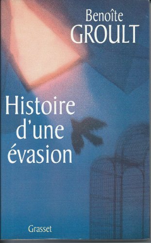 Stock image for Histoire d'Une Evasion for sale by WorldofBooks