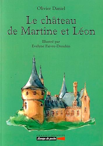 9782246540410: Le chteau de Martine et Lon (Lampe de poche)