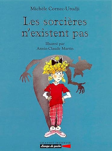 9782246541615: Les sorcires n'existent pas (Lampe de Poche) (French Edition)