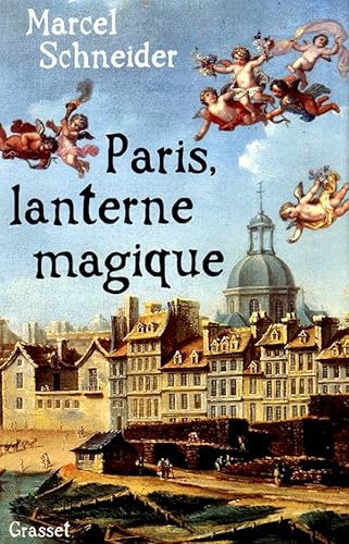 Beispielbild fr Paris, lanterne magique zum Verkauf von medimops