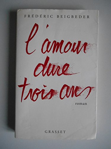 Imagen de archivo de Amour Dure Trois Ans a la venta por Better World Books: West
