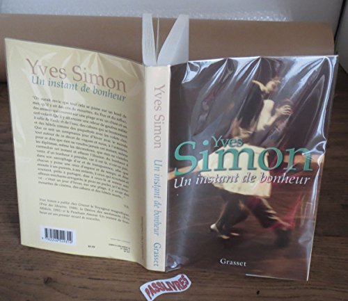 Stock image for Un instant de bonheur [Paperback] Simon, Yves for sale by LIVREAUTRESORSAS