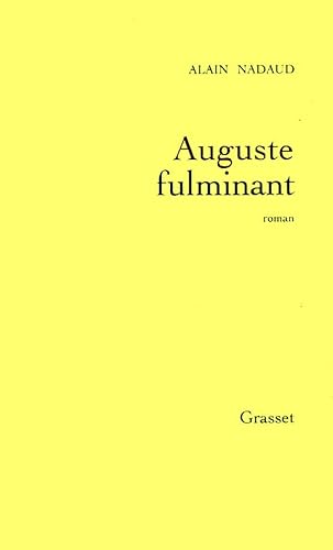 Stock image for Auguste fulminant for sale by Ammareal