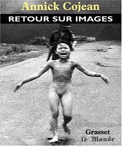 9782246558811: Retour sur images