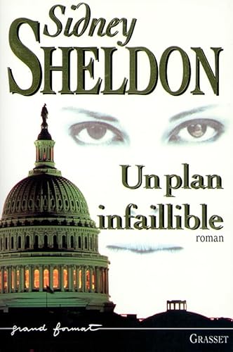 UN PLAN INFAILLIBLE (9782246559214) by Sheldon, Sidney