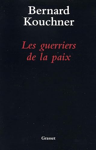 9782246562917: Les guerriers de la paix