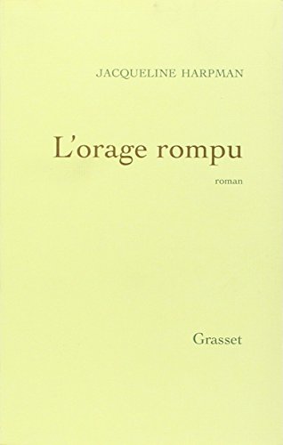 Stock image for L'orage rompu for sale by AwesomeBooks