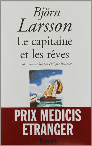 Beispielbild fr Le Capitaine et les Rves zum Verkauf von Ammareal