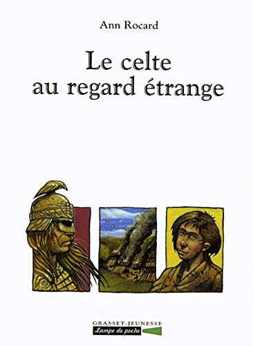 Beispielbild fr Le Celte au regard trange zum Verkauf von Ammareal