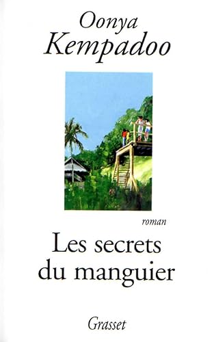 9782246590415: Les secrets du manguier