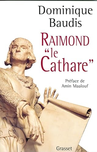 9782246595113: Raimond le Cathare