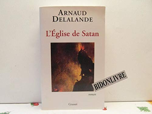 Beispielbild fr L'glise de Satan zum Verkauf von A TOUT LIVRE