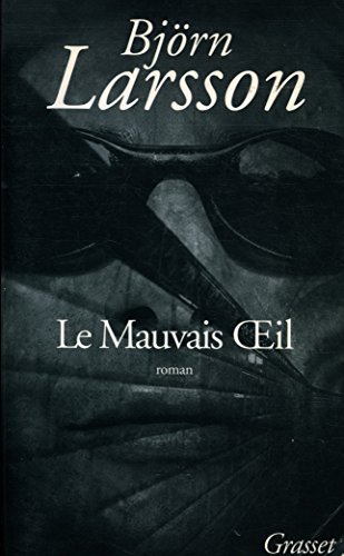 Stock image for Le Mauvais Oeil for sale by Ammareal