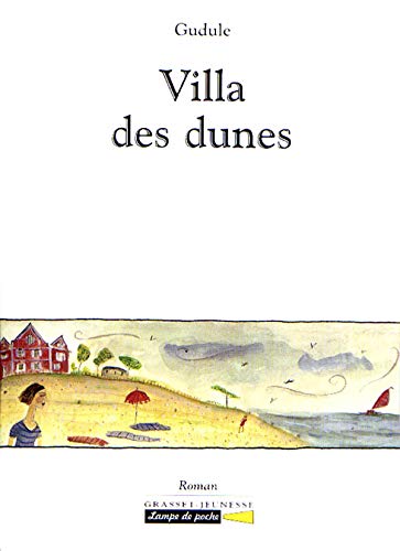 Beispielbild fr Villa des dunes zum Verkauf von medimops