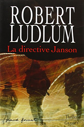 Imagen de archivo de LA DIRECTIVE JANSON Ludlum, Robert a la venta por LIVREAUTRESORSAS