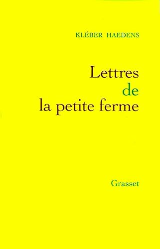 9782246604211: Lettres de la petite ferme