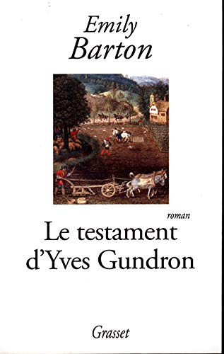 Beispielbild fr Le testament d'Yves Gundron zum Verkauf von Ammareal