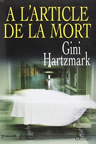 Beispielbild fr A l'article de la mort zum Verkauf von Ammareal