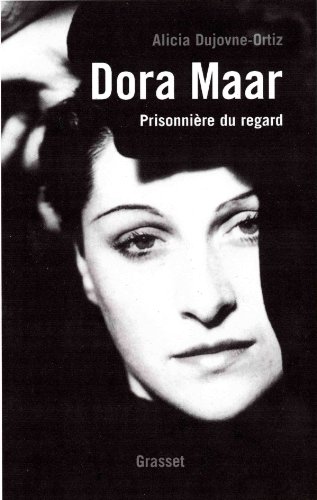 Stock image for Dora Maar : Prisonnire Du Regard for sale by RECYCLIVRE