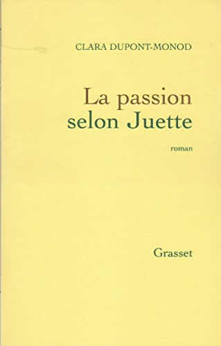 9782246615712: La passion selon Juette