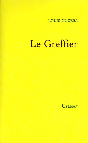 Imagen de archivo de LE GREFFIER a la venta por Ammareal