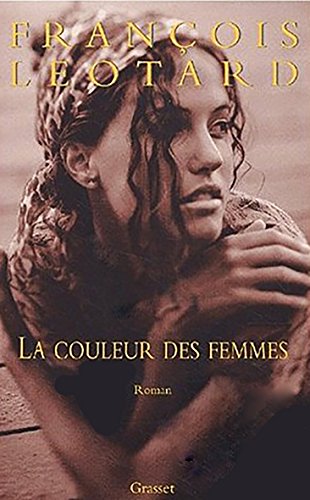 Beispielbild fr La Couleur des femmes zum Verkauf von Ammareal