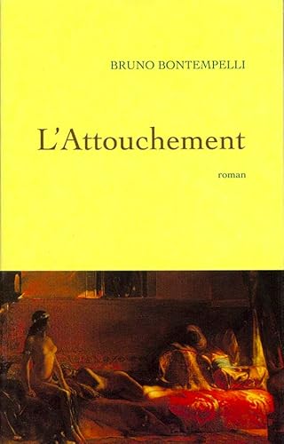 Stock image for L'Attouchement for sale by Ammareal