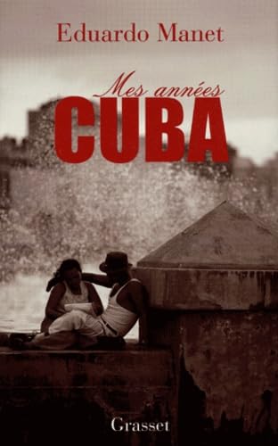 Imagen de archivo de Mes annes Cuba a la venta por Ammareal