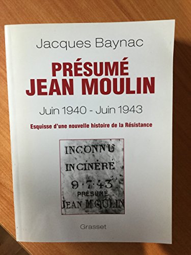 Imagen de archivo de Prsum Jean Moulin, Juin 1940-Juin 1943 a la venta por Ammareal