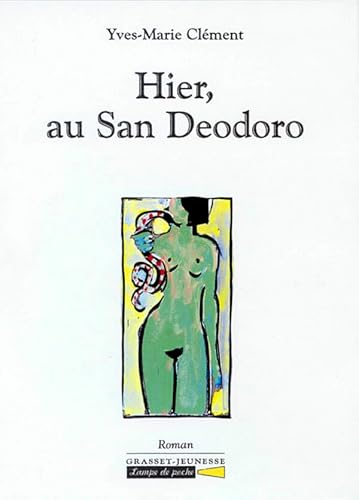 Beispielbild fr Hier, au San Deodoro (Lampe de Poche) (French Edition) zum Verkauf von ThriftBooks-Dallas