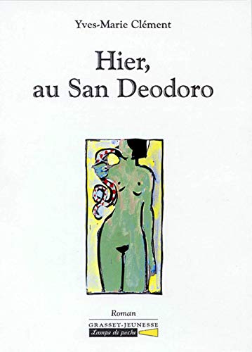 Stock image for Hier, au San Deodoro (Lampe de Poche) (French Edition) for sale by ThriftBooks-Dallas