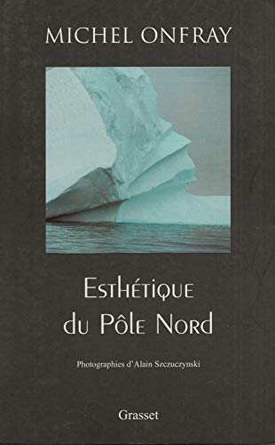 Beispielbild fr Esthtique du ple Nord zum Verkauf von medimops