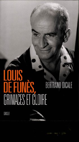 Imagen de archivo de Louis de Funs, grimaces et gloire a la venta por Ammareal