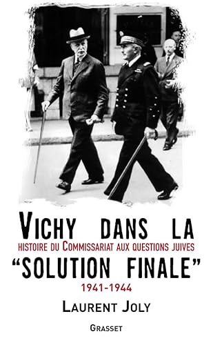 Vichy dans la "Solution finale"