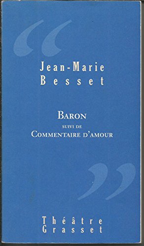 Baron: ThÃ©Ã¢tre (9782246642510) by Besset, Jean-Marie
